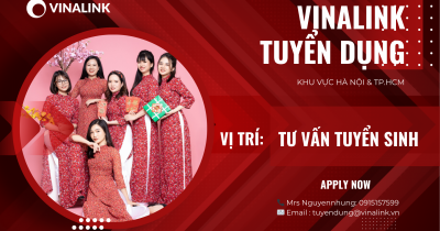 VINALINK TUYỂN DỤNG TƯ VẤN TUYỂN SINH 2024